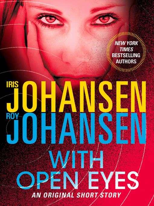 Title details for With Open Eyes by Iris Johansen - Wait list
